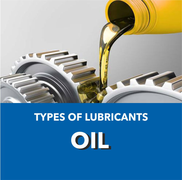 Type of Lubricants -     Oil